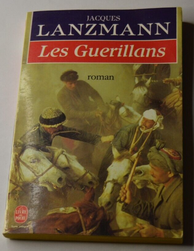Die Guerillas - Jacques Lanzmann - Buch