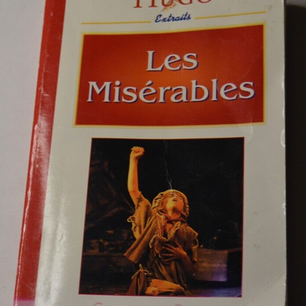 Les Misérables - excerpts - Victor Hugo - book