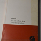 The sun rises every morning - Val Flam - book