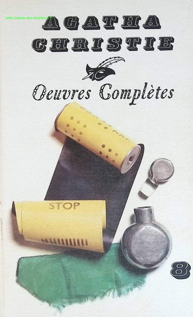 Œuvres complètes - Agatha Christie - tome 8 - La Mystérieuse Affaire De Styles, Un Meurtre Est-Il Facile ? L'Affaire Prothéro, L'Homme Au Complet Marron - livre