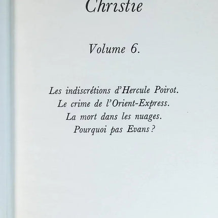 Sämtliche Werke - Agatha Christie - Band 6 - Die Indiskretionen des Hercule Poirot - Mord im Orient-Express - Tod in den Wolken - Warum nicht Evans? - Buch