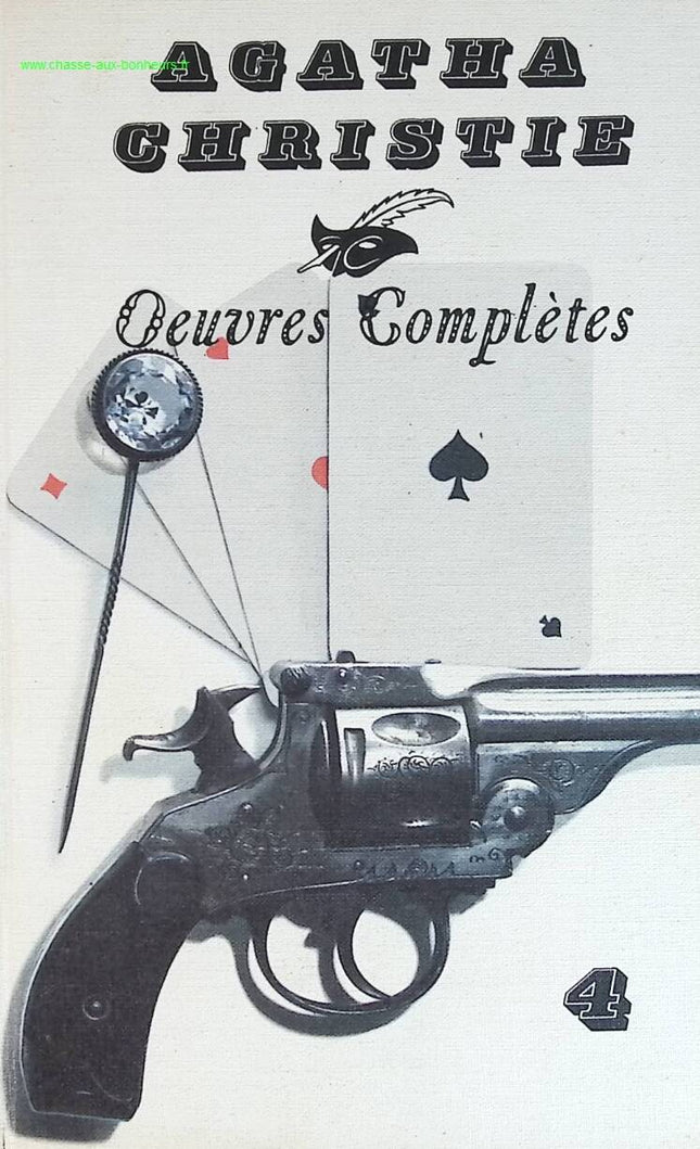Œuvres complètes - Agatha Christie - tome 4 - Cartes sur table/Mort sur le Nil/L'heure zéro/N ou M - livre