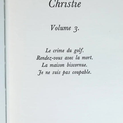 Gesamtwerk - Agatha Christie - Band 3 - Das krumme Haus Ich bin nicht schuldig Der Golfkrimi Verabredung mit dem Tod - Buch