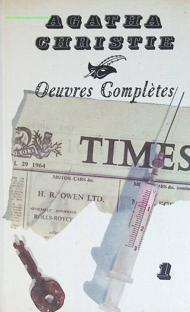 Œuvres complètes - Agatha Christie - tome 1 - Le Train de 16 h 50, Le couteau sur la nuque, Meurtre en Mésopotamie, Une poignée de seigle - livre