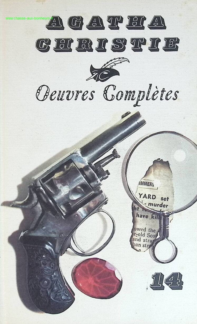 Œuvres complètes - Agatha Christie - tome 14 - Pendules, Les Sept Cadrans, Le Major Parlait Trop... Le Retour D'Hercule Poirot - livre