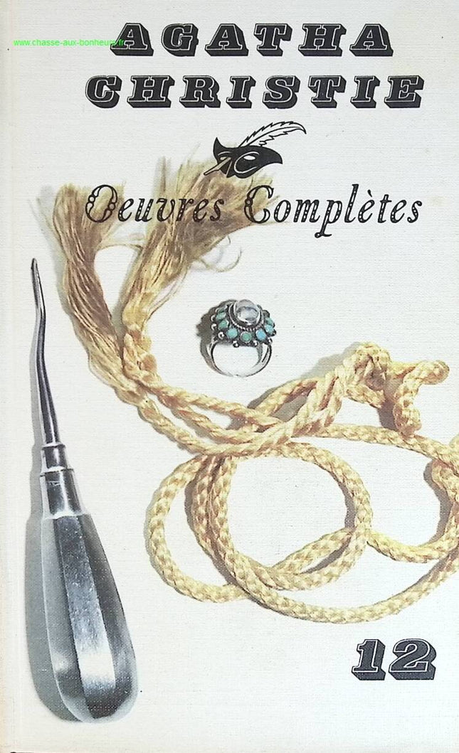 Œuvres complètes - Agatha Christie - tome 12 - Un deux trois Mr Brown A.B.C. contre Poirot Le Miroir se brisa - livre