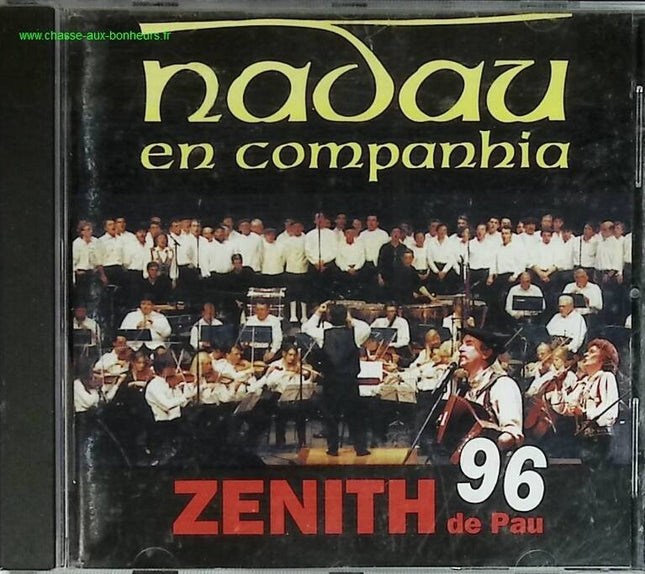 Zenith de Pau 96 – Nadau en companhia – CD