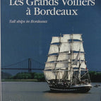 The Tall Ships in Bordeaux - Frédéric Prieur - 1990 - book
