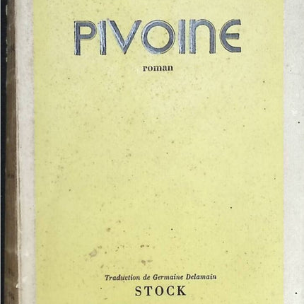 Pivoine - Pearl Buck - 1949 - livre