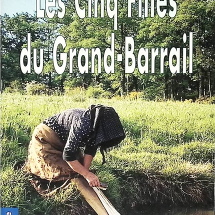 The Five Girls of Grand-Barrail - Geneviève Callerot - book