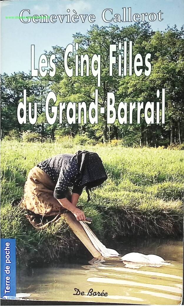 Les Cinq Filles Du Grand-Barrail - Geneviève Callerot - livre