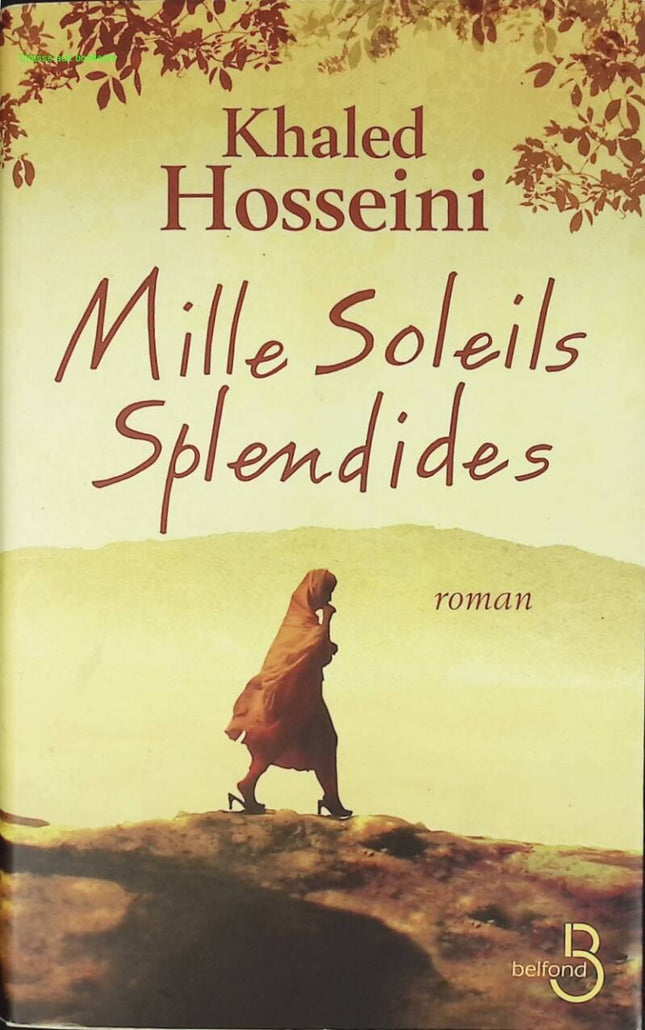Mille soleils splendides - Khaled Hosseini - livre