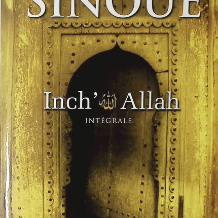 Inch' Allah – Komplett – Der Atem des Jasmins – Der Schrei der Steine ​​– Gilbert Sinoué – Buch