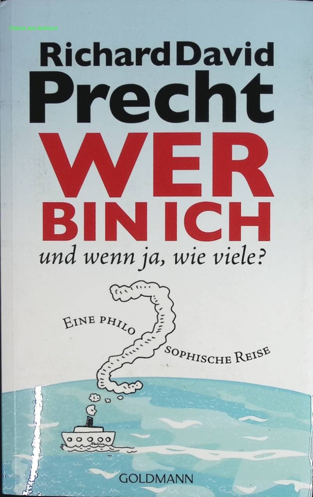 Wer bin ich – Und wenn ja wie viele? - Richard David Precht - Buch auf Deutsch