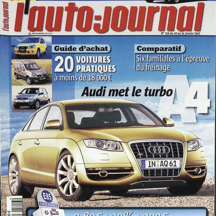 Audi puts the turbo on - L'auto journal - n° 716 - 2007 - magazine review - car