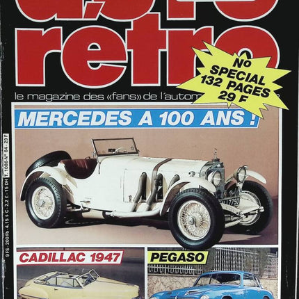 Mercedes wird 100 Jahre alt Cadillac 1947 Pegaso - Retro auto moto - n° 64 - 1985 - Zeitschriftenbericht - Auto