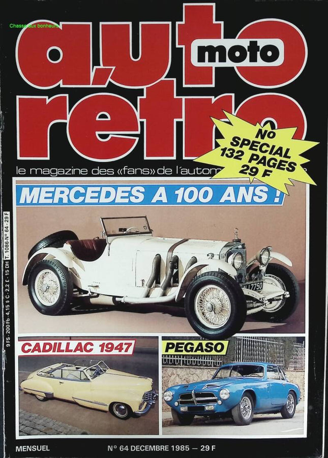 Mercedes at 100 years old Cadillac 1947 Pegaso - Retro auto moto - n° 64 - 1985 - magazine review - car