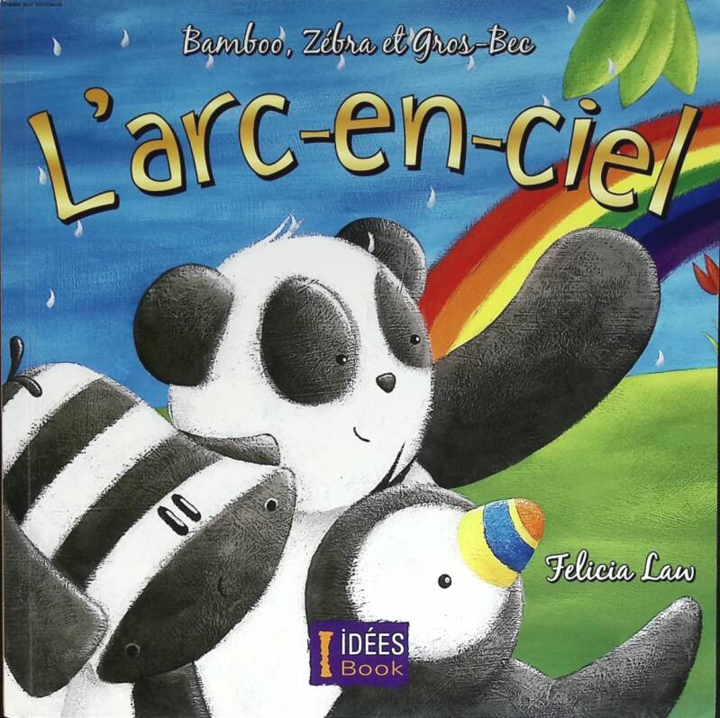 Bamboo, Zebra and Grosbeak The Rainbow - Felicia Law - 2008 - book