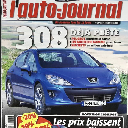 308 déjà prête - L'auto journal - n° 717 - 2007 - revue magazine - voiture