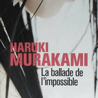 Die Ballade vom Unmöglichen - Haruki Murakami - Buch