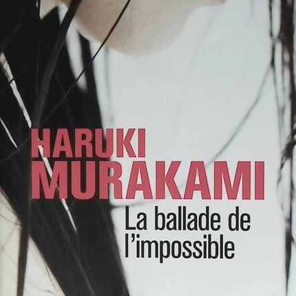 Die Ballade vom Unmöglichen - Haruki Murakami - Buch