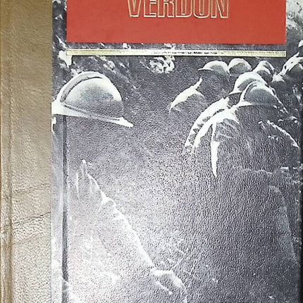 Verdun - Les Grandes Batailles Des Temps Modernes - P. Wedelman - livre