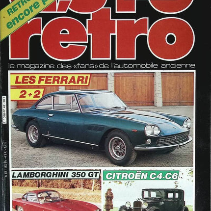 Ferrari 2+2 Lamborghini 350 GT Citroën C4 C6 - Retro Auto und Motorrad - Nr. 42 - 1984 - Zeitschriftenbericht - Auto