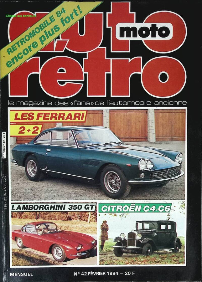 Ferrari 2+2 Lamborghini 350 GT Citroën C4 C6 - Retro car and motorcycle - No. 42 - 1984 - magazine review - car