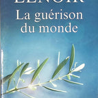 The Healing of the World - Frédéric Lenoir - book