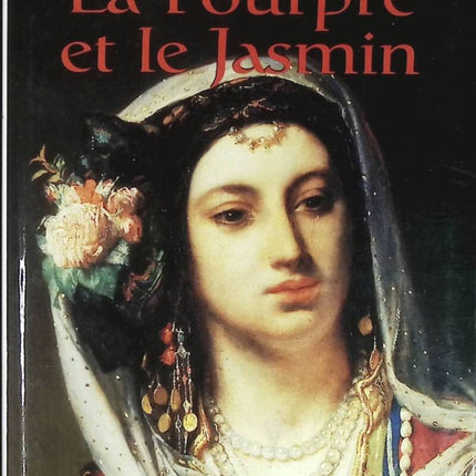 La Pourpre et le Jasmin - Michèle Kahn - livre