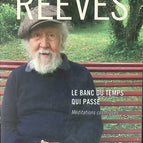 The Bench of Passing Time - Cosmic Meditations - Hubert Reeves - book