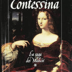 The Saga of the Medicis. Volume 1. Contessina. - Sarah Frydman - book
