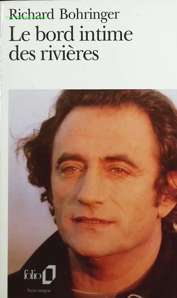Le Bord intime des rivières - Richard Bohringer - livre