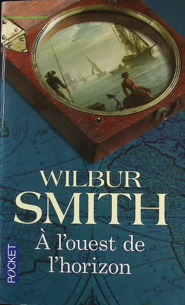 West of the Horizon - Wilbur Smith - book