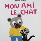 Mein Freund, die Katze - Pierrick Bisinski - Buch