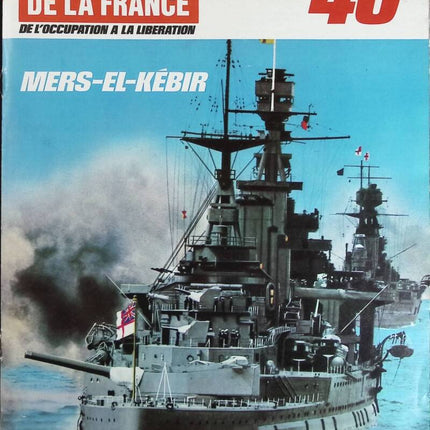 Mers El Kébir – Nr. 112 – Die Zeitung Frankreichs in den 1940er Jahren – Zeitschriftenrezensionsbuch