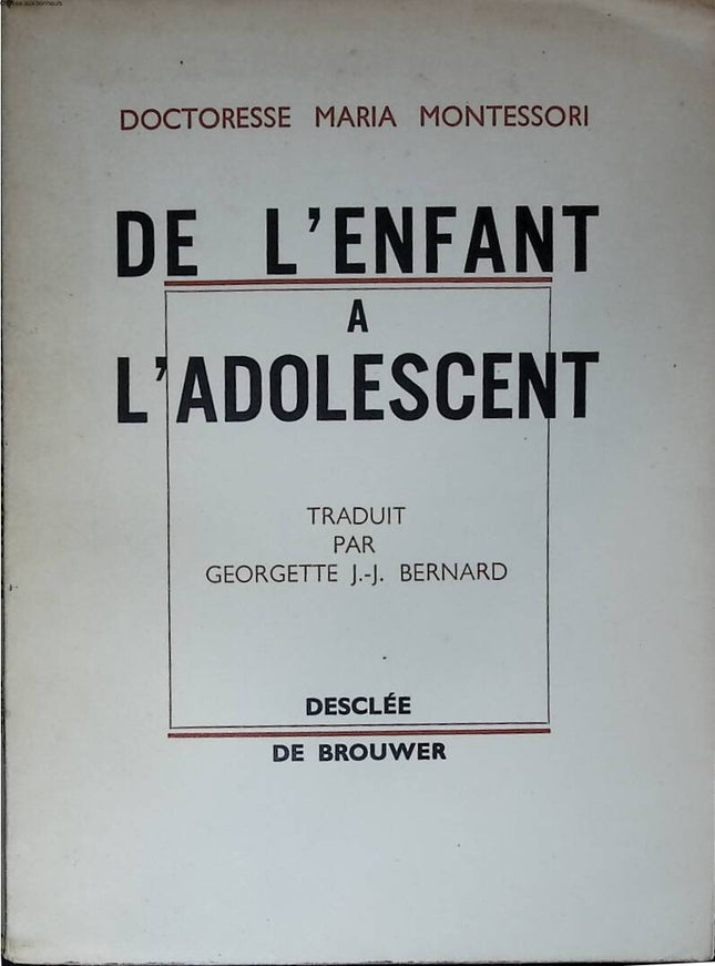 From Child to Adolescent - Maria Montessori - book