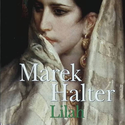 Die Bibel im Weiblichen, Band 3 - Lilah - Marek Halter - 2005 - Buch