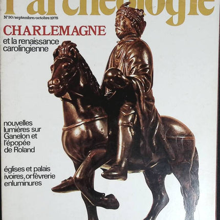 Karl der Große und die karolingische Renaissance - Archaeology Files - Nr. 30 - Zeitschriftenrezension
