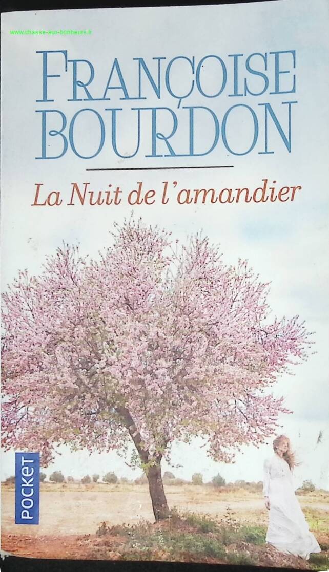 The Night of the Almond Tree - Françoise Bourdon - book
