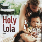 Holy Lola - Dominique Sampiero, Tiffany Tavernier - livre