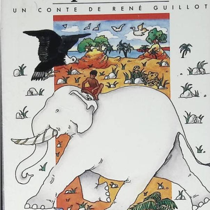 Le 397e éléphant blanc - René Guillot - 1988 - livre