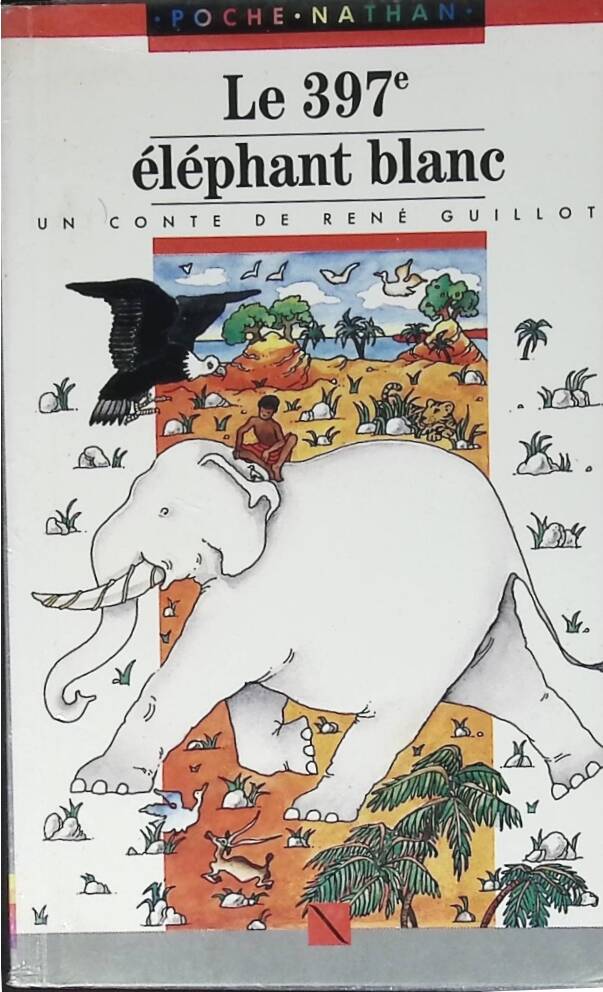The 397th White Elephant - René Guillot - 1988 - book