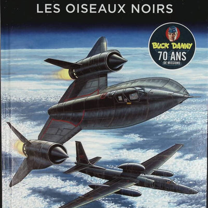 The Black Birds - The Adventures of Buck Danny - Volume 1/2 - Frédéric Zumbiehl - 2017 - Comic book