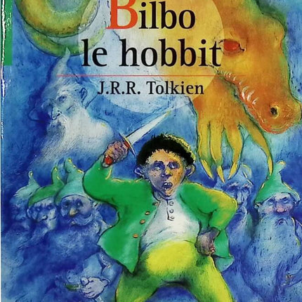 Bilbo le Hobbit - J.R.R. Tolkien - Livre