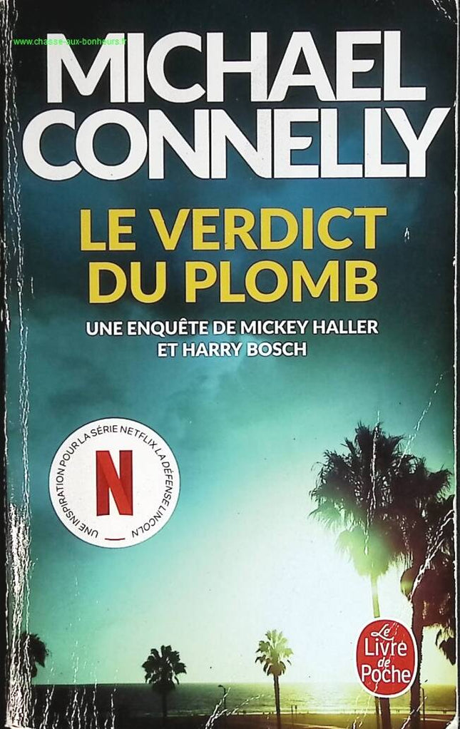 Le verdict du plomb - Michael Connelly - livre