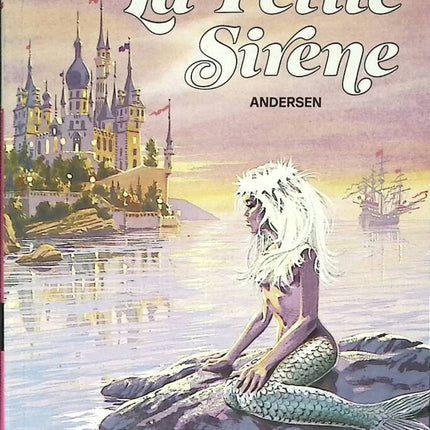 La petite sirène - Hans Christian Andersen - 1979 - livre