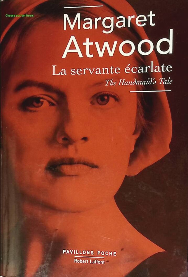 Roman dystopie science-fiction féminisme La Servante Écarlate Margaret Atwood - livre