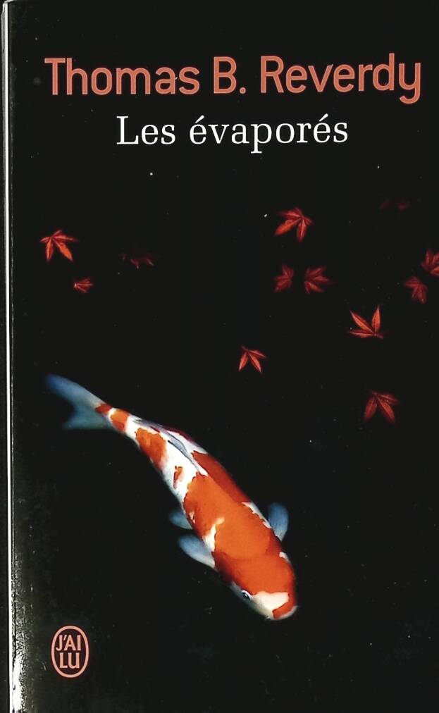 The Evaporated - Thomas B. Reverdy - 2015 - book