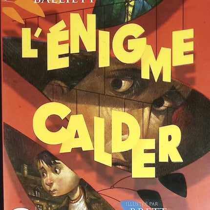L'énigme Calder - Blue Balliett - livre